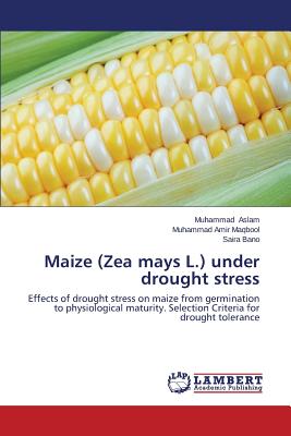 Imagen del vendedor de Maize (Zea mays L.) under drought stress (Paperback or Softback) a la venta por BargainBookStores