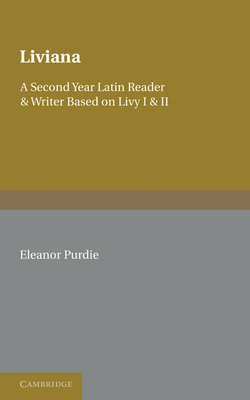 Seller image for Liviana: A Second Year Reader and Writer Based on Livy I and II (Paperback or Softback) for sale by BargainBookStores