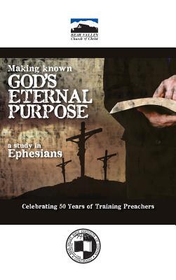 Bild des Verkufers fr Making Known God's Eternal Purpose (Hardback or Cased Book) zum Verkauf von BargainBookStores