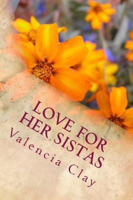 Image du vendeur pour Love for Her Sistas: Poems to Uplift, Empower & Inspire Women (Paperback or Softback) mis en vente par BargainBookStores