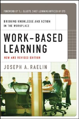 Seller image for Work-Based Learning: Bridging Knowledge and Action in the Workplace (Paperback or Softback) for sale by BargainBookStores
