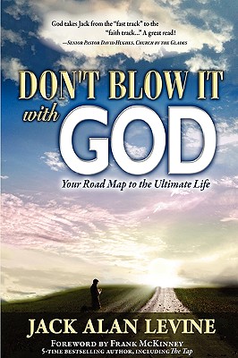 Seller image for Don't Blow It with God (Hardback or Cased Book) for sale by BargainBookStores