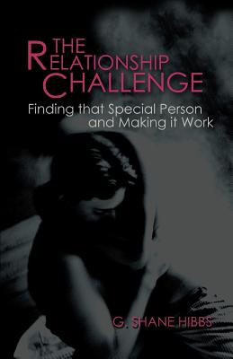 Bild des Verkufers fr The Relationship Challenge: Finding that Special Person and Making it Work (Paperback or Softback) zum Verkauf von BargainBookStores