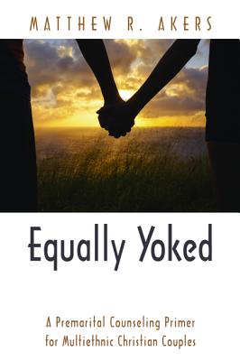 Seller image for Equally Yoked (Hardback or Cased Book) for sale by BargainBookStores