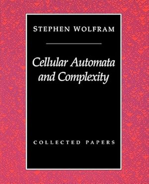 Immagine del venditore per Cellular Automata and Complexity : Collected Papers venduto da GreatBookPricesUK