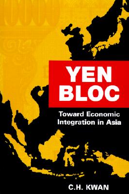 Immagine del venditore per Yen Bloc: Toward Economic Integration in Asia (Paperback or Softback) venduto da BargainBookStores