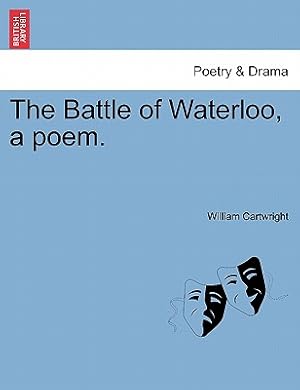 Immagine del venditore per The Battle of Waterloo, a Poem. (Paperback or Softback) venduto da BargainBookStores