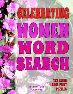 Seller image for Celebrating Women Word Search (Paperback or Softback) for sale by BargainBookStores