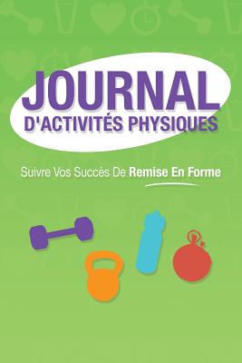 Imagen del vendedor de Journal D'Activites Physiques (Paperback or Softback) a la venta por BargainBookStores