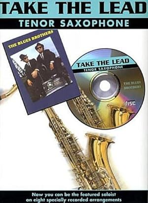 Bild des Verkufers fr Take The Lead: Blues Brothers (Tenor Saxophone) zum Verkauf von Smartbuy