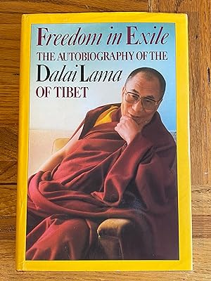 Image du vendeur pour Freedom in Exile - The Autobiography of the Dalai Lama of Tibet mis en vente par James M Pickard, ABA, ILAB, PBFA.