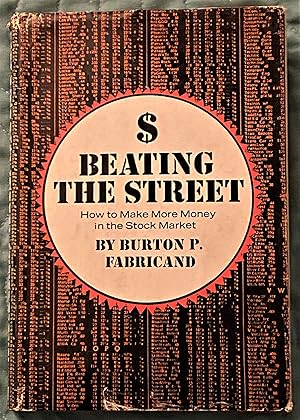 Immagine del venditore per Beating the Street, How to Make More Money in the Stock Market venduto da My Book Heaven