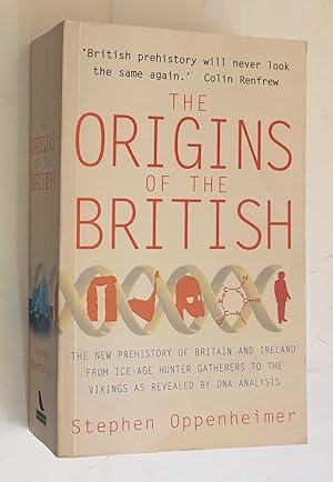 Seller image for The Origins of the British: New Prehistory of Britain for sale by Maynard & Bradley
