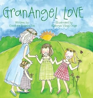 Seller image for GranAngel Love (Hardback or Cased Book) for sale by BargainBookStores