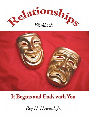 Seller image for Relationships-It Begins and Ends with You: Relationships Workbook (Paperback or Softback) for sale by BargainBookStores