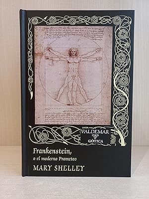 Imagen del vendedor de Frankenstein o el moderno prometeo. Mary Shelley. Valdemar, coleccin Gtica 16, 2021. a la venta por Bibliomania