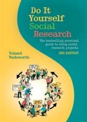 Seller image for Do It Yourself Social Research: The bestselling practical guide to doing social research projects (Paperback or Softback) for sale by BargainBookStores