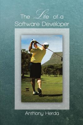 Seller image for The Life of a Software Developer (Paperback or Softback) for sale by BargainBookStores