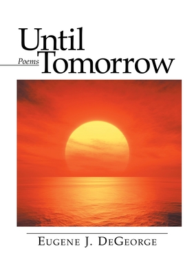 Image du vendeur pour Until Tomorrow: Poems (Paperback or Softback) mis en vente par BargainBookStores