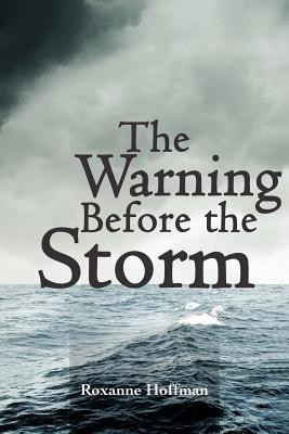 Bild des Verkufers fr The Warning Before the Storm (Paperback or Softback) zum Verkauf von BargainBookStores