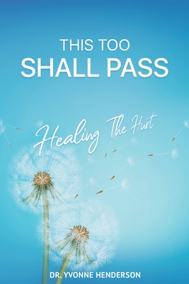 Immagine del venditore per This Too Shall Pass: Healing The Hurt (Paperback or Softback) venduto da BargainBookStores