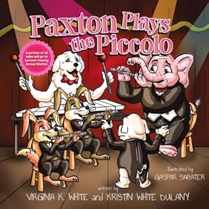Imagen del vendedor de Paxton Plays the Piccolo (Paperback or Softback) a la venta por BargainBookStores