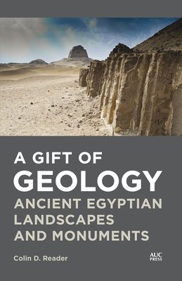 Seller image for A Gift of Geology: Ancient Egyptian Landscapes and Monuments (Paperback or Softback) for sale by BargainBookStores