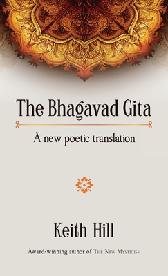 Seller image for The Bhagavad Gita: A new poetic translation (Hardback or Cased Book) for sale by BargainBookStores