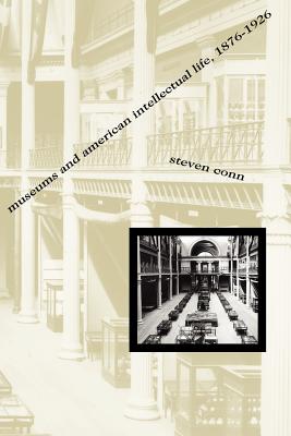 Imagen del vendedor de Museums and American Intellectual Life, 1876-1926 (Paperback or Softback) a la venta por BargainBookStores