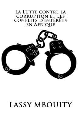 Seller image for La Lutte contre la corruption et les conflits d'int�r�ts en Afrique (Paperback or Softback) for sale by BargainBookStores