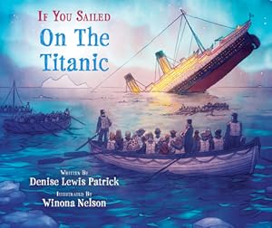 Bild des Verkufers fr If You Sailed on the Titanic (Paperback or Softback) zum Verkauf von BargainBookStores