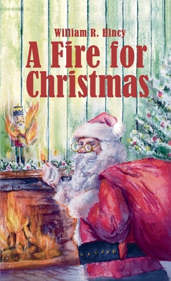 Seller image for A Fire for Christmas (Hardback or Cased Book) for sale by BargainBookStores