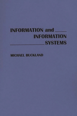 Imagen del vendedor de Information and Information Systems (Paperback or Softback) a la venta por BargainBookStores