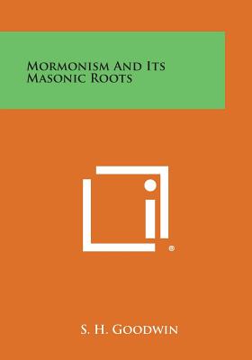 Seller image for Mormonism and Its Masonic Roots (Paperback or Softback) for sale by BargainBookStores