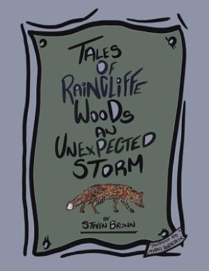 Image du vendeur pour Tales of Raincliffe Woods: An Unexpected Storm (Paperback or Softback) mis en vente par BargainBookStores