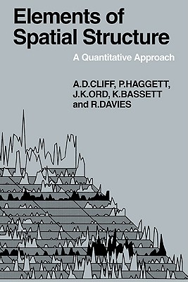 Seller image for Elements of Spatial Structure: A Quantative Approach (Paperback or Softback) for sale by BargainBookStores
