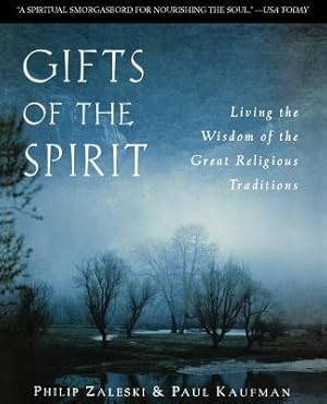 Seller image for Gifts of the Spirit: Living the Wisdom of the Great Religious Traditions (Paperback or Softback) for sale by BargainBookStores