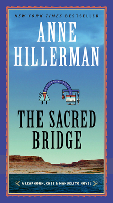 Seller image for The Sacred Bridge: A Leaphorn, Chee & Manuelito Novel (Paperback or Softback) for sale by BargainBookStores