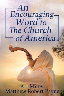 Seller image for An Encouraging Prophetic Word to The Church of America (Paperback or Softback) for sale by BargainBookStores