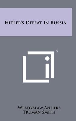 Imagen del vendedor de Hitler's Defeat in Russia (Hardback or Cased Book) a la venta por BargainBookStores