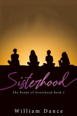 Seller image for Sisterhood: The Bonds of Sisterhood Book 2 (Paperback or Softback) for sale by BargainBookStores