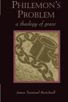 Seller image for Philemon's Problem: A Theology of Grace (Paperback or Softback) for sale by BargainBookStores