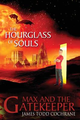 Seller image for The Hourglass of Souls (Max and the Gatekeeper Book II) (Paperback or Softback) for sale by BargainBookStores