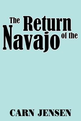 Seller image for The Return of the Navajo (Paperback or Softback) for sale by BargainBookStores