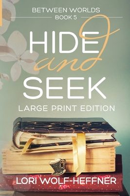 Seller image for Between Worlds 5: Hide and Seek (large print) (Paperback or Softback) for sale by BargainBookStores