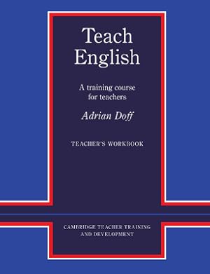 Bild des Verkufers fr Teach English Teacher's Workbook: A Training Course for Teachers (Paperback or Softback) zum Verkauf von BargainBookStores