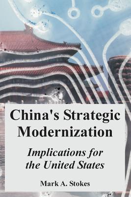 Seller image for China's Strategic Modernization: Implications for the United States (Paperback or Softback) for sale by BargainBookStores