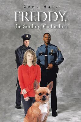 Imagen del vendedor de Freddy, the Smiling Chihuahua (Paperback or Softback) a la venta por BargainBookStores