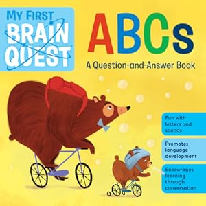 Imagen del vendedor de My First Brain Quest ABCs: A Question-And-Answer Book (Board Book) a la venta por BargainBookStores