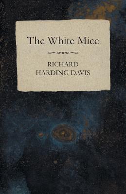 Bild des Verkufers fr The White Mice (Paperback or Softback) zum Verkauf von BargainBookStores